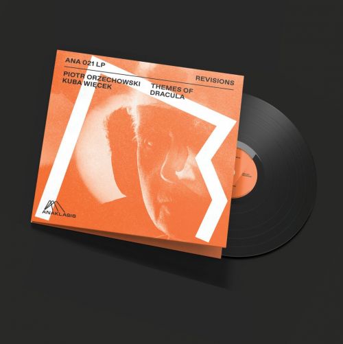 Dracula’s Second Life: A project by Piotr Orzechowski ‘Pianohooligan’ and Kuba Więcek, now also on LPs!
